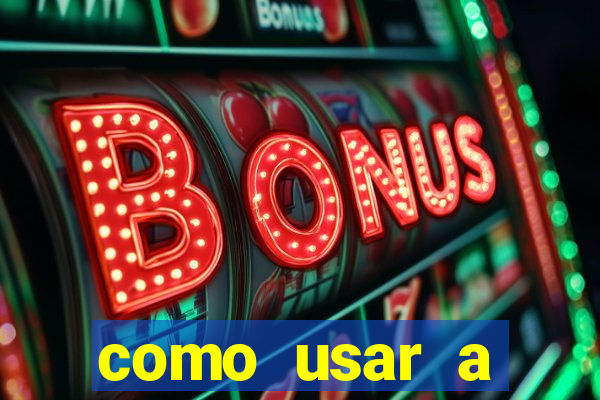 como usar a freebet da vai de bet